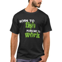 fött att fiska tshirten