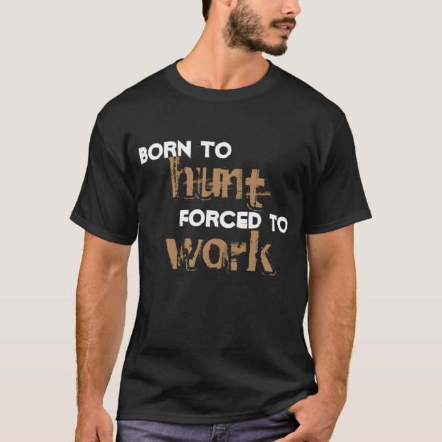 fött att jaga tshirten tröja (Framsida)