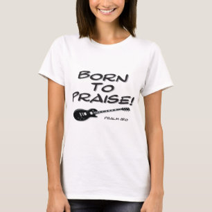 Fött att lovorda t shirt