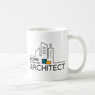 Fött att vara en arkitekt kaffemugg