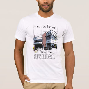 Fött att vara en arkitekt tee shirt