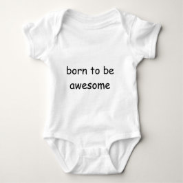 Fött att vara enorm onsie tee shirt