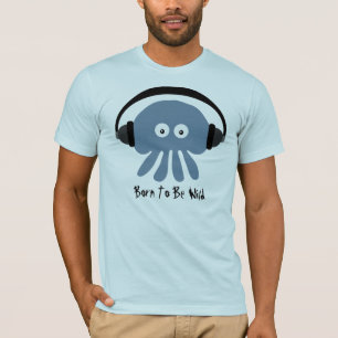 Fött att vara vildblåttmanet & hörlurarTShirt Tee