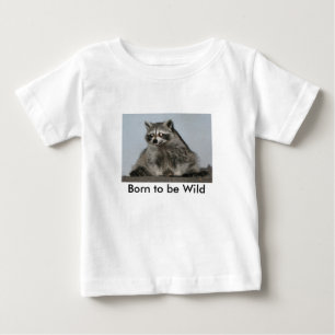 Fött att vara vildRaccoonskjorta Tee