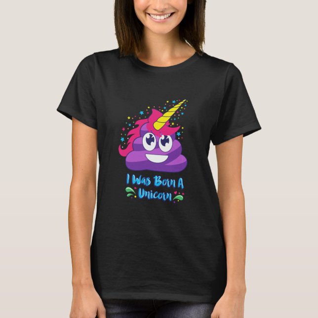 Fött en Unicorn (poopen Emoji) T Shirt (Framsida)