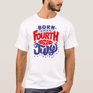 Fött på 4th Juli T-shirt
