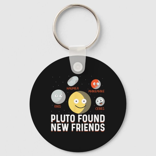 Found New Friends Dwarf Planets Astronomy Kids  Nyckelring (Framsida)