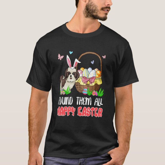 Found Them All Happy Easter Bunny Shih Tzu Hunting T Shirt (Framsida)