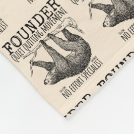 Founder Quiet Quitting Movement Cute Sloth Fleecefilt