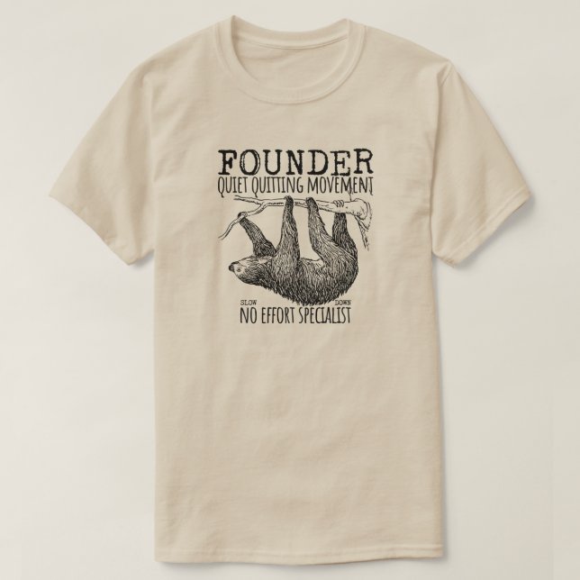 Founder Quiet Quitting Movement Cute Sloth T Shirt (Design framsida)