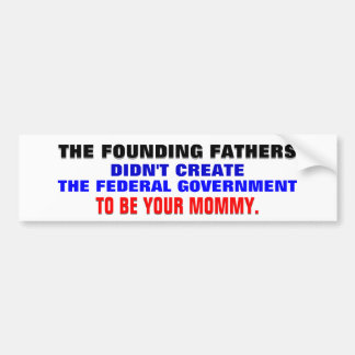 Founding fathers & gov'ten som din mommy. bildekal