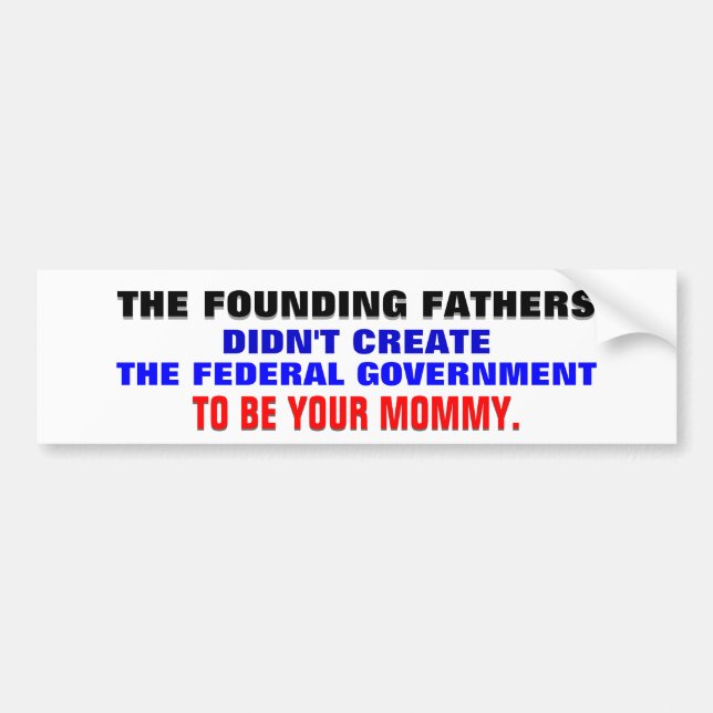 Founding fathers & gov'ten som din mommy. bildekal (Framsidan)
