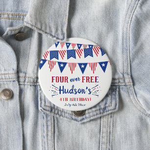 Four Ever Free! 4 juli Födelsedagsfest 4 år Knapp