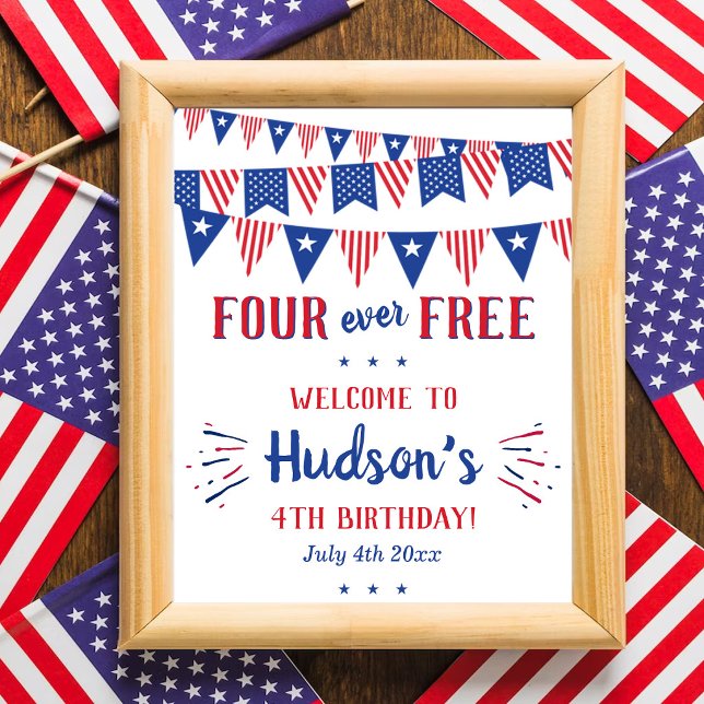 Four Ever Free! 4 juli Födelsedagsfest 4 år Poster (Skapare uppladdad)