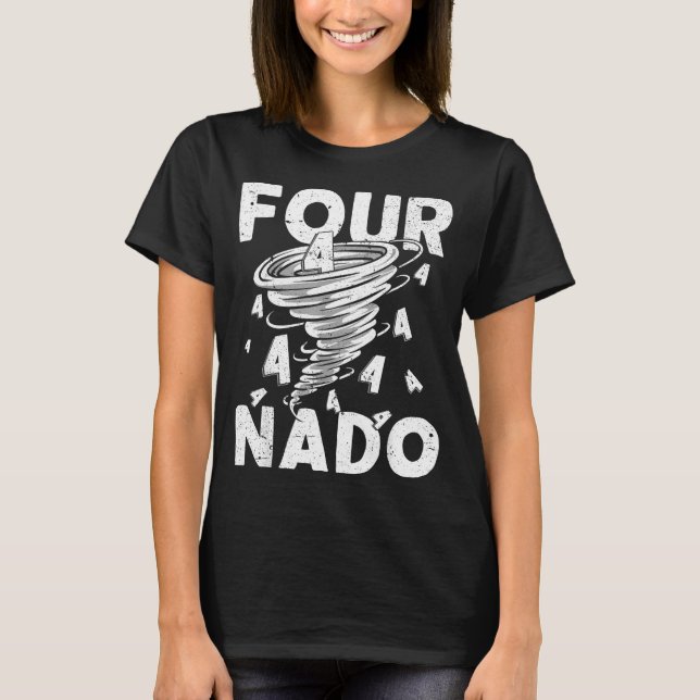 Four Nado Fournado 4th Birthday 4 Years Old  T Shirt (Framsida)