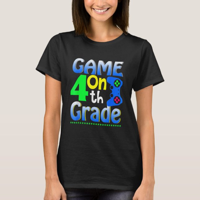 Fourth Grade Back To School Video Gamer Game On 4t T Shirt (Framsida)