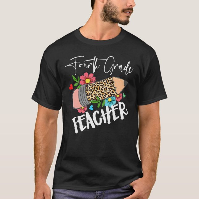 Fourth Grade Leopard Pencil 4th Day Of School Teac T Shirt (Framsida)