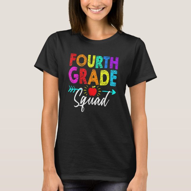 Fourth Grade Squad 4th Teacher Student Team Back T T Shirt (Framsida)