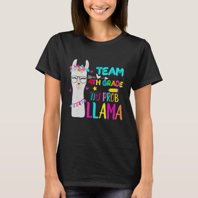 Fourth Grade Squad No Prob Llama Team 4th Grade Te T Shirt (Framsida)