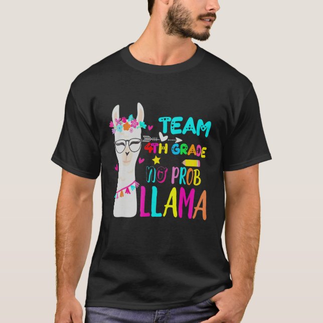 Fourth Grade Squad No Prob Llama Team 4th Grade Te T Shirt (Framsida)