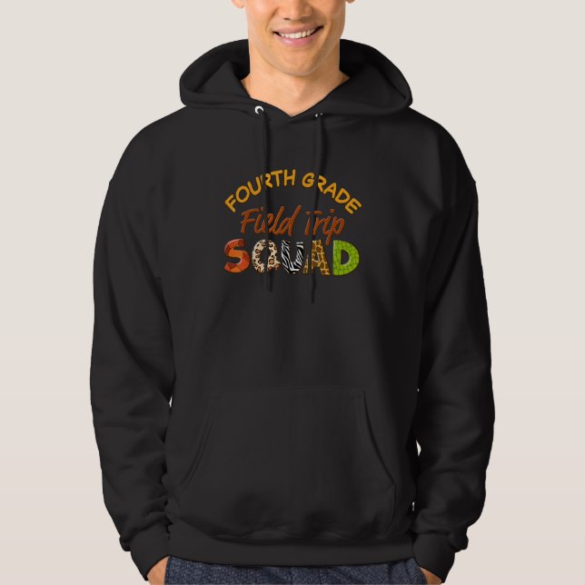 Fourth Grade Students School Zoo Field Trip Squad  Hoodie (Framsida)