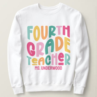 Fourth Grade Teacher | Colorful Text T Shirt