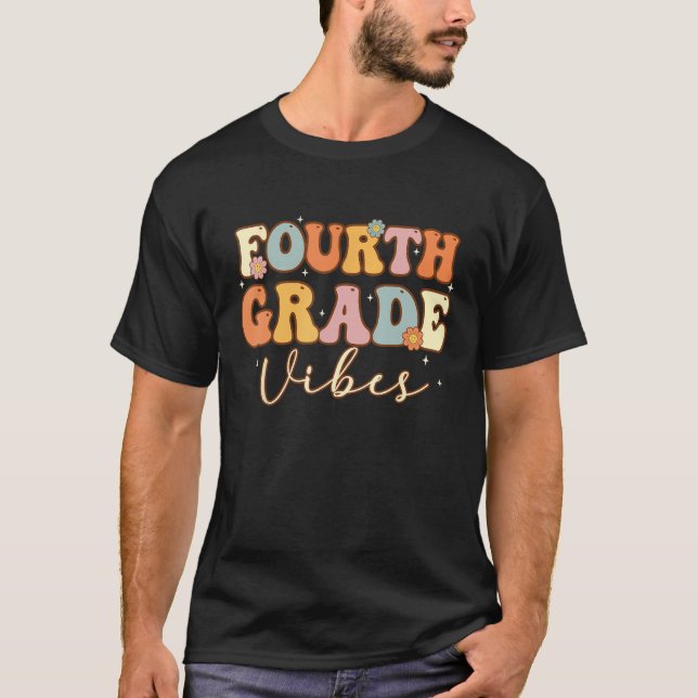 Fourth Grade Vibes  4th Grade Team Retro 1st Day o T Shirt (Framsida)