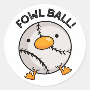 Fowl Boll Funny Sports Pun Runt Klistermärke