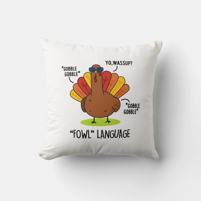Fowl Language Underny Turkey Pun Kudde (Framsida)