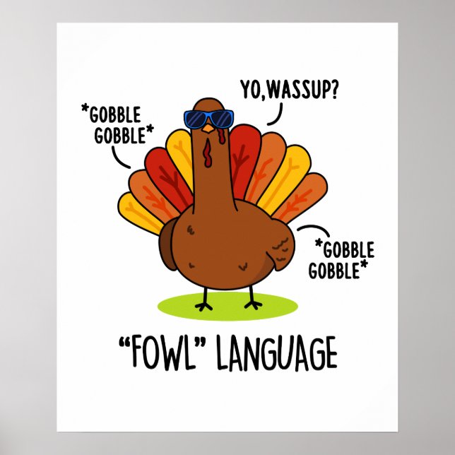 Fowl Language Underny Turkey Pun Poster (Framsidan)
