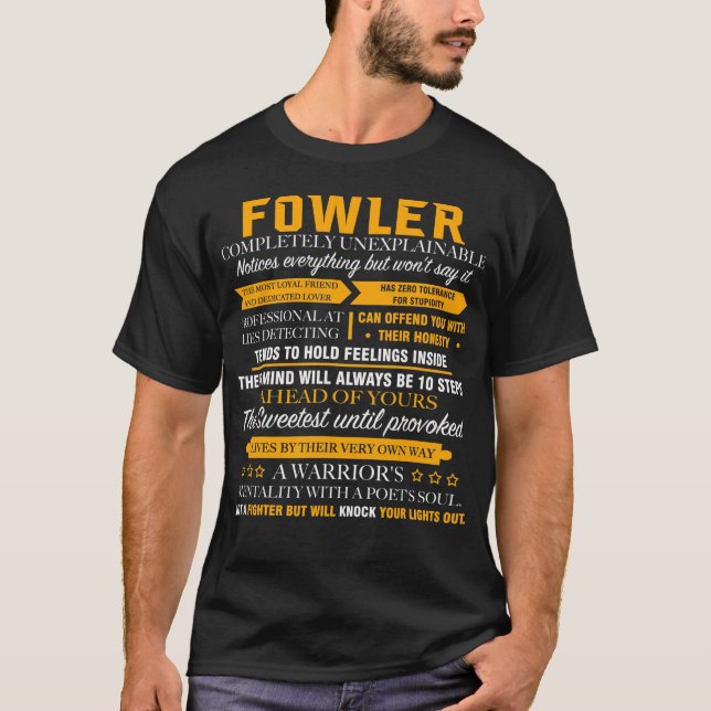 FOWLER helt oförklarlig T Shirt (Framsida)