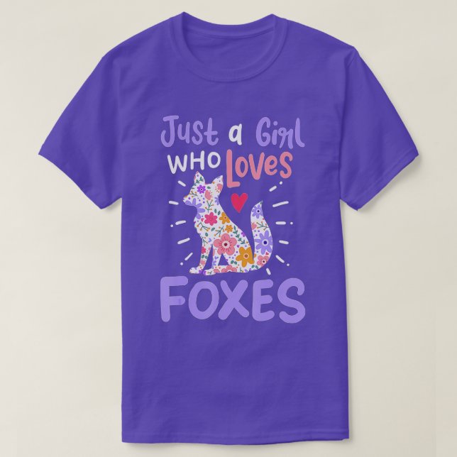 Fox bara en flicka som Kärlek Foxes Gift för Fox Ä T Shirt (Design framsida)