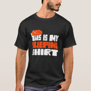 Fox det här är min sömn t shirt