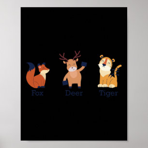 Fox Hjort Tiger Animals Subtle Anti Trump Poster