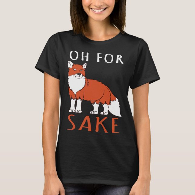 Fox    Oh To Sake T Shirt (Framsida)