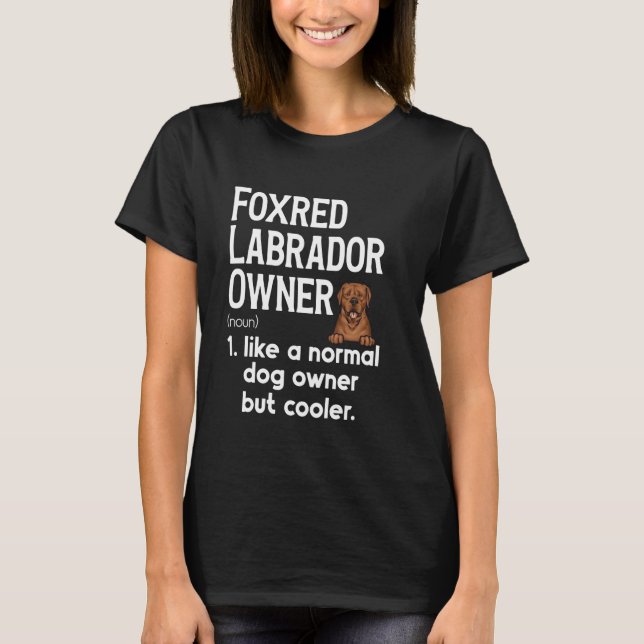 Fox Red Labrador Retriever Definition Foxred Lab O T Shirt (Framsida)