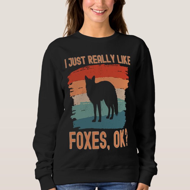 Fox  Retro I Just Really Like Foxes Ok T Shirt (Framsida)