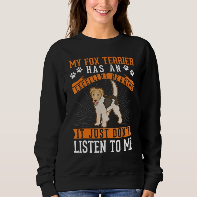 Fox Terrier Excellent Hearing T Shirt (Framsida)