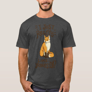 Foxar jag bara Verkligen som rävar okej T Shirt