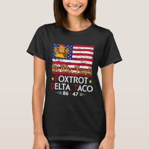 Foxtrot Delta Taco 8647 Låt oss Taco US Flagga Vi T Shirt