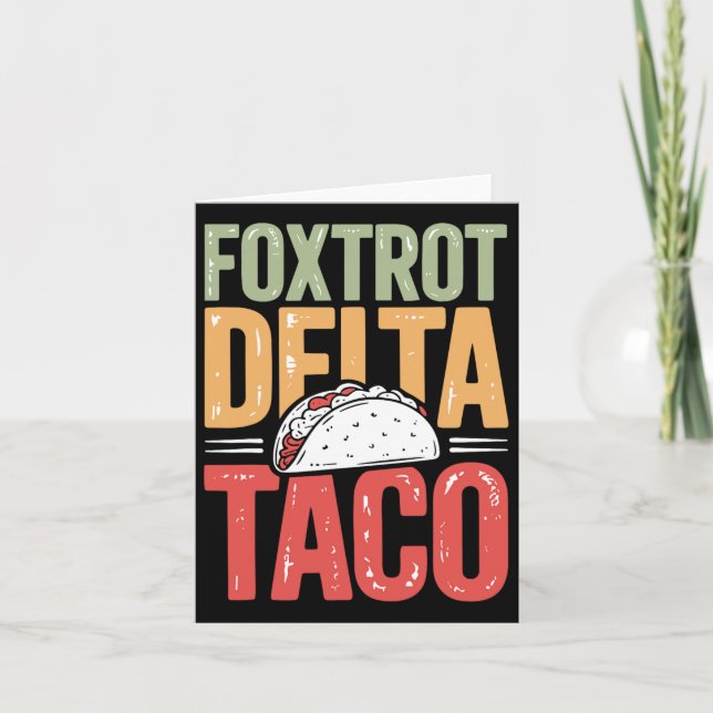 Foxtrot Delta Taco Trump Alltid Chickens ut - Låt  Kort (Framsida)