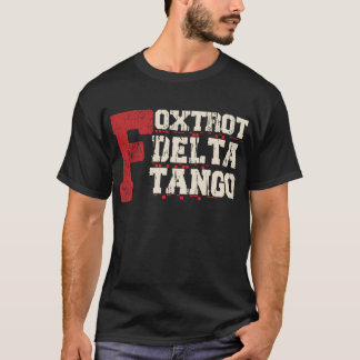 Foxtrot Delta Tango: En bekant militär kod T Shirt