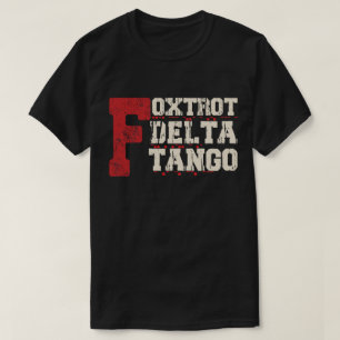 Foxtrot Delta Tango: En rolig militär kod T Shirt