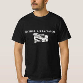 Foxtrot Delta Tango FDT Anti-Trump T Shirt