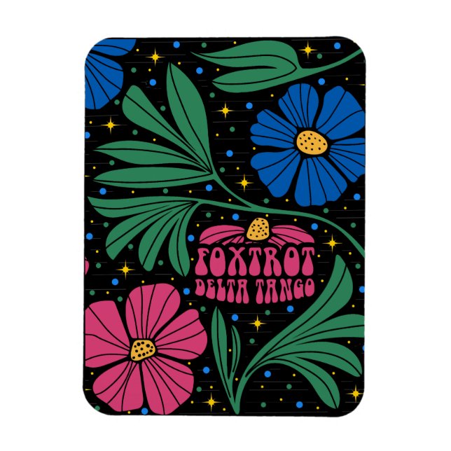 Foxtrot Delta Tango Flower Boho Magnet (Vertikal)