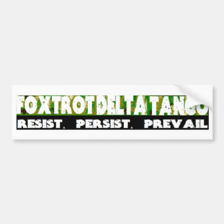 FOXTROT DELTA TANGO - Resistens, Persist, Prevail Bildekal