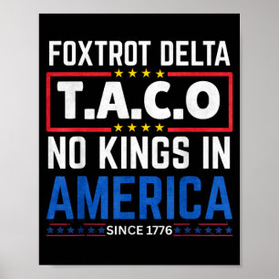 Foxtrots Delta Taco King I Amerika Sedan 1776 4:e Poster