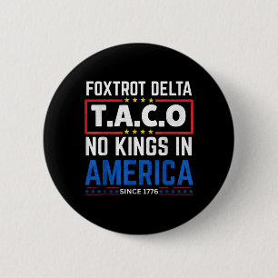 Foxtrots Delta Taco King I Amerika Sedan 1776 4e Knapp