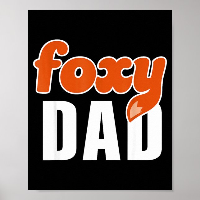 Foxy Dad Shirt Funny Father Gift Cute Fox Cartoon  Poster (Framsidan)