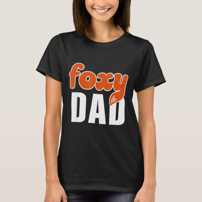 Foxy Dad Shirt Funny Father Gift Cute Fox Cartoon  T Shirt (Framsida)